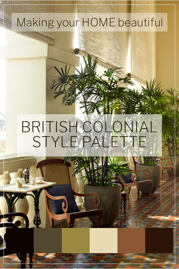British Colonial Style Colour Palette