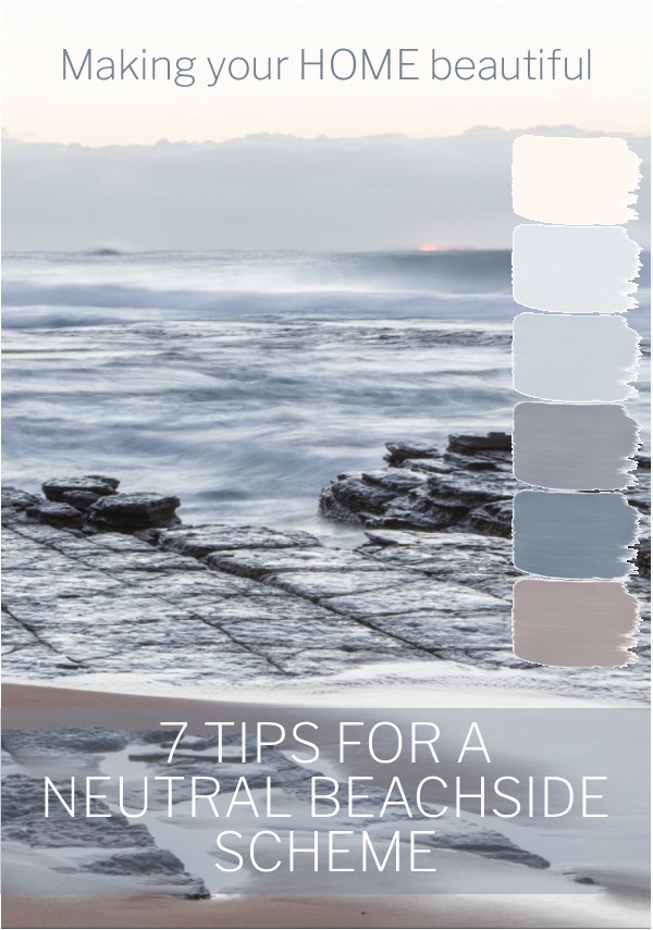 7 tips for a neutral beachside scheme