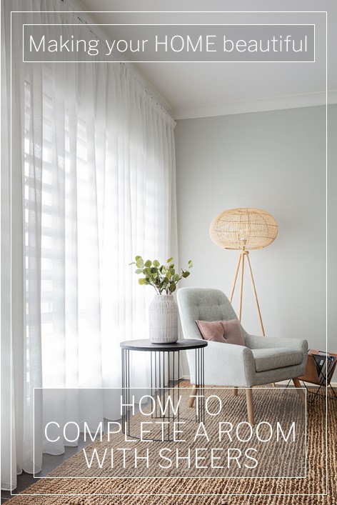 How to complete a room with sheers