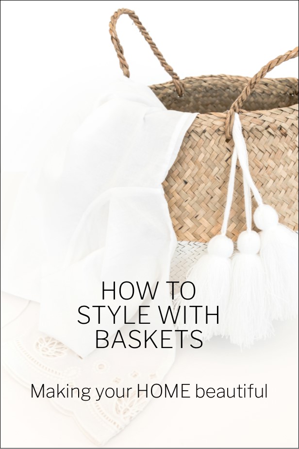How to style with baskets