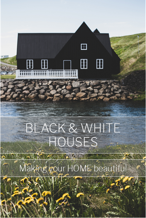 Black and white houses