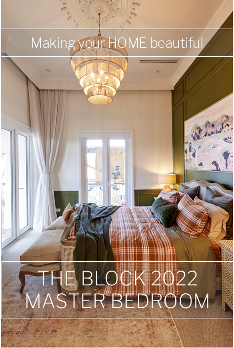 The Block 2022 Master Bedroom Reveal