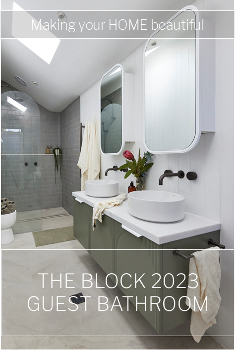 The Block 2023 Guest Bathroom